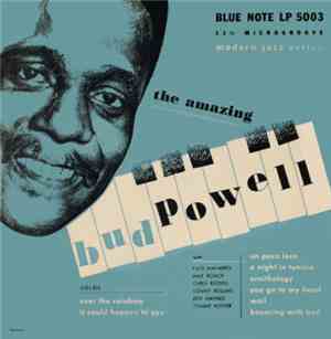 Bud Powell - The Amazing Bud Powell