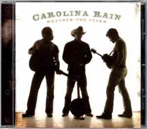 Carolina Rain - Weather The Storm