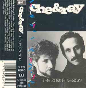 Che & Ray - The Zurich Session