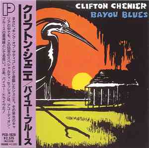 Clifton Chenier - Bayou Blues