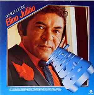 Elino Julião - Aplauso - O Melhor De Elino Julião