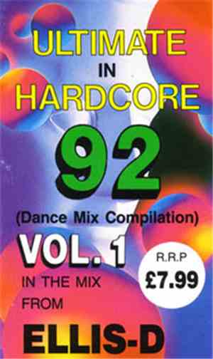 Ellis-D - Ultimate In Hardcore 92 - Vol. 1