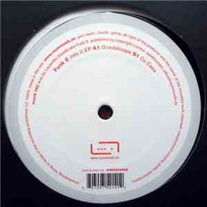 Funk E - Into It EP