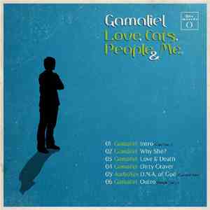Gamaliel - Love, Cats, People & Me
