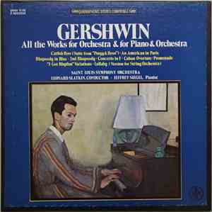 Gershwin, Saint Louis Symphony Orchestra, Leonard Slatkin, Jeffrey Siegel - ...