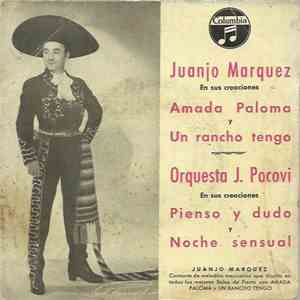 Juanjo Márquez / Orquesta J. Pocovi - Amada Paloma