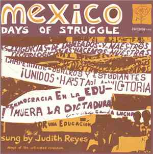 Judith Reyes - Mexico Days Of Struggle