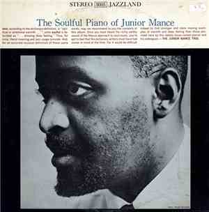 Junior Mance - The Soulful Piano Of Junior Mance
