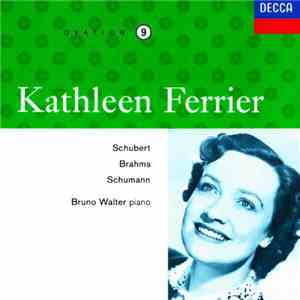 Kathleen Ferrier, Bruno Walter - Schubert / Brahms / Schumann
