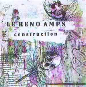 Le Reno Amps - Construction EP