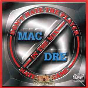 Mac Dre - Don't Hate The Player Hate The Game