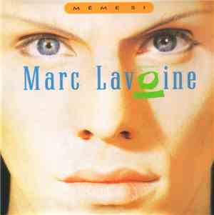 Marc Lavoine - Même Si