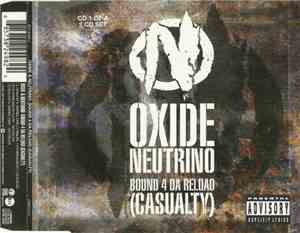 Oxide & Neutrino - Bound 4 Da Reload (Casualty)