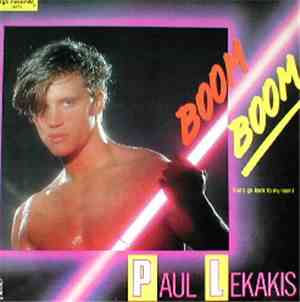 Paul Lekakis - Boom Boom (Let's Go Back To My Room)