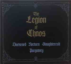 Purgatory , Darkened Nocturn Slaughtercult - The Legion Of Chaos