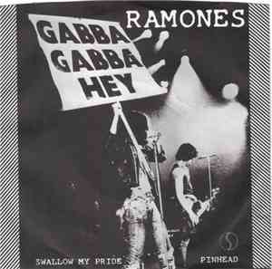 Ramones - Swallow My Pride / Pinhead