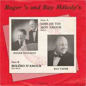 Roger Seynaeve, Ray Taver - Roger's And Ray's Mélody's