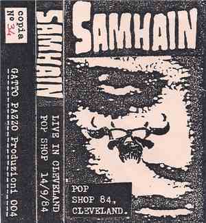Samhain - Live In Cleveland Pop Shop 14/9/84