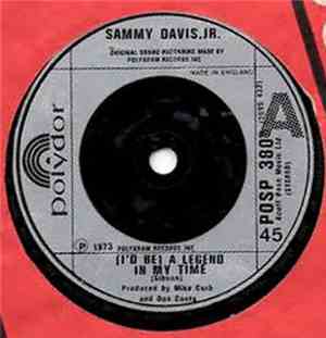 Sammy Davis Jr. - (I'd Be) A Legend In My Time