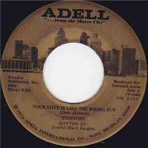 Steptone : Soulful Black Knights - Your Love Is Like The Rising Sun