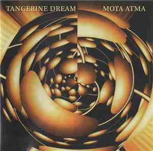 Tangerine Dream - Mota Atma