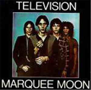 Television - Marquee Moon