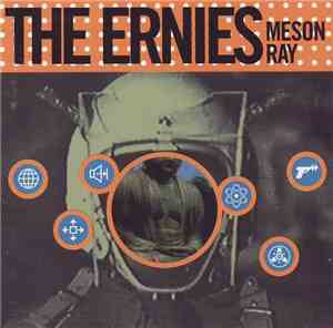 The Ernies - Meson Ray