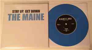 The Maine - Stay Up, Get Down