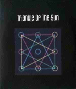 The Mystery School - Triangle Of The Sun