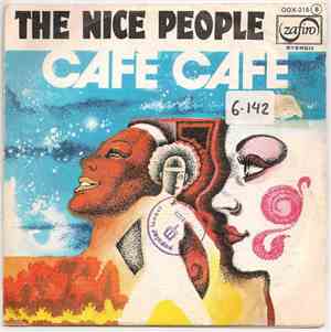 The Nice People - Cafe-Cafe