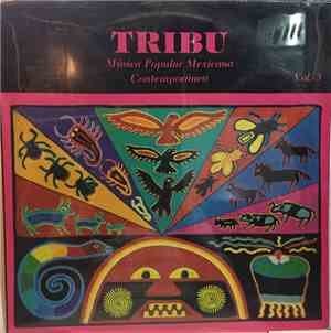 Tribu  - Musica Popular Mexicana Contemporanea