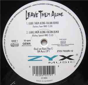 Twenty 4 Seven - Leave Them Alone (Italian Remixes)