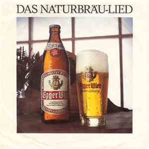Unknown Artist - Das Naturbräu-Lied