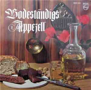 Various - Bodeständigs Appezell