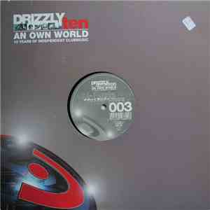 Various - Drizzly Ten, An Own World Vol. 003