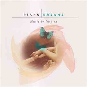 Various - Piano Dreams (Music To Inspire)