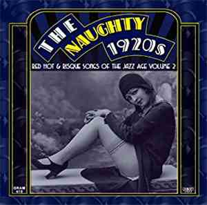Various - The Naughty 1920s Volume 2