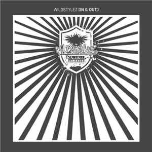 Wildstylez - In & Out