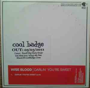 Wise Blood - Darlin' You're Sweet
