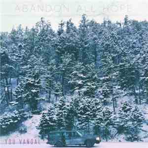 You Vandal - Abandon All Hope