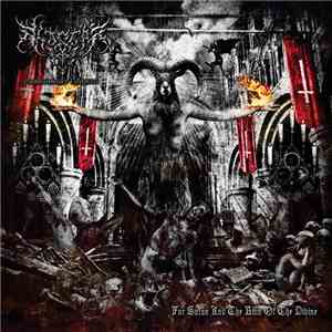 Alastor Sanguinary Embryo - For Satan And The Ruin Of The Divine