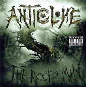 Anti-Clone - The Root Of Man