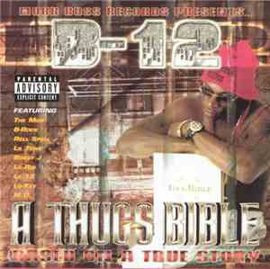 B-12  - A Thugs Bible (Based On A True Story)