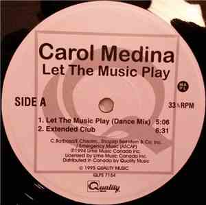 Carol Medina - Let The Music Play / You Don't Know (Where My Lips Have Been ...