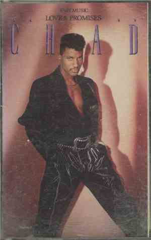 Chad - Fast Music, Love & Promises