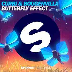 Curbi  & Bougenvilla - Butterfly Effect