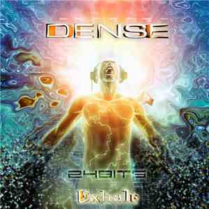 Dense  - Exhale
