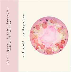 Emily Yacina - Soft Stuff