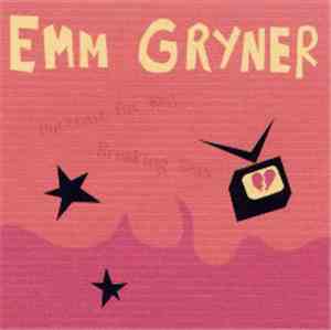 Emm Gryner - Breaking News