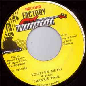 Frankie Paul - You Turn Me On